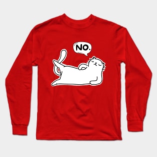 Cat Says No Long Sleeve T-Shirt